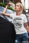 Caffeine, Chaos and Cuss Words Shirt